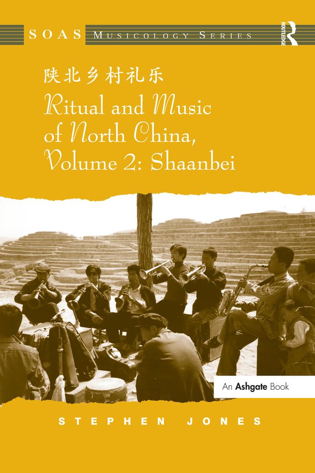 Ritual and Music of North China by Stephen Jones