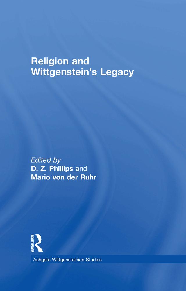 Religion and Wittgenstein's Legacy by D.Z. Phillips, Mario von der Ruhr