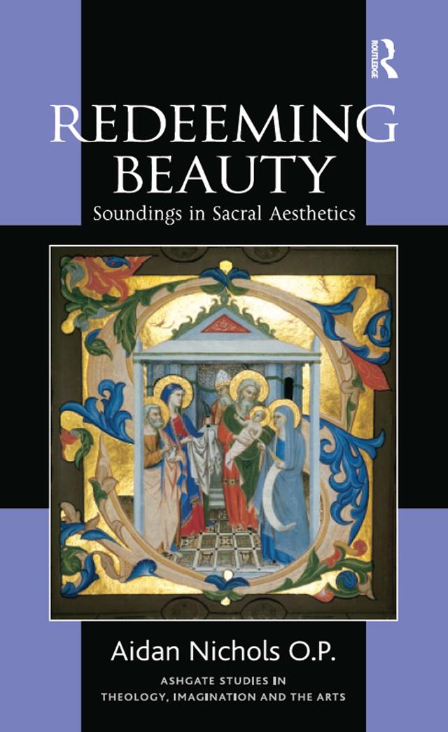 Redeeming Beauty by Aidan Nichols O.P.