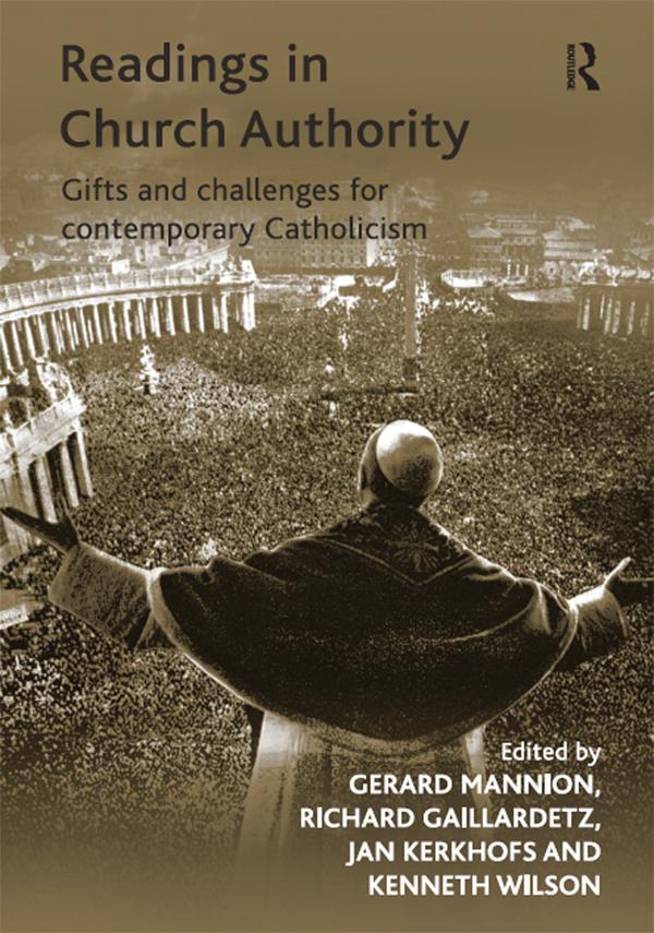 Readings in Church Authority by Gerard Mannion, Kenneth Wilson, Richard Gaillardetz