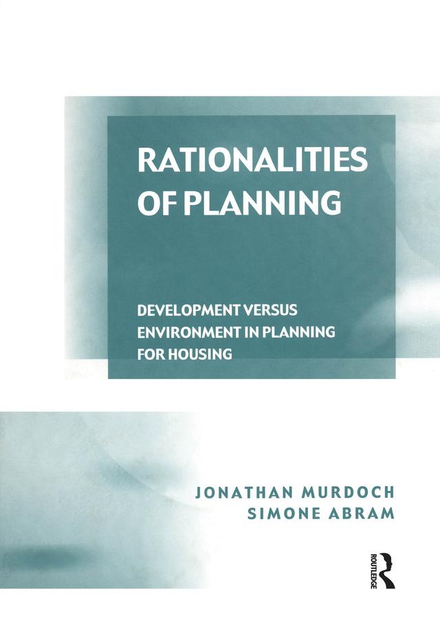 Rationalities of Planning by Jonathan Murdoch, Simone Abram