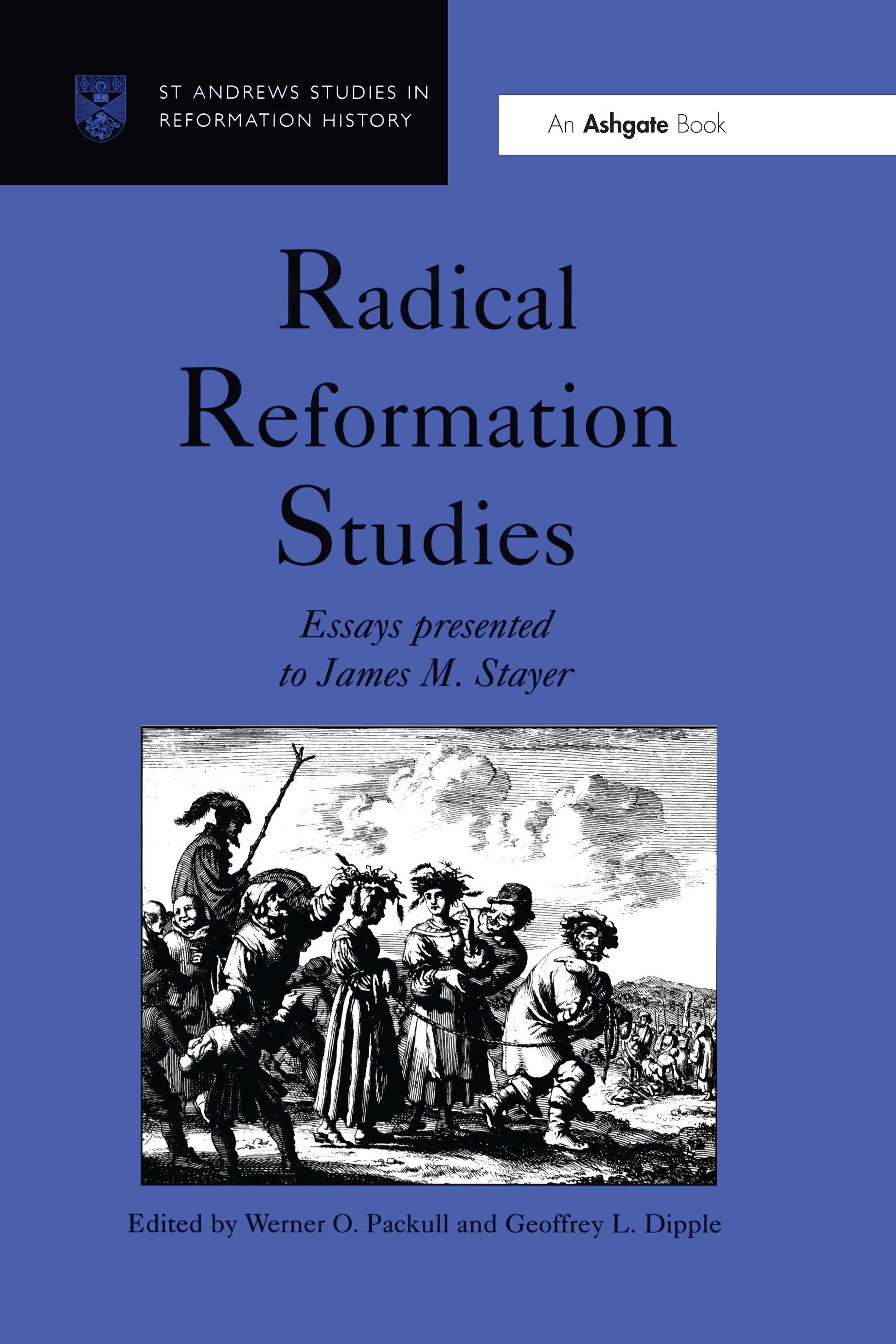 Radical Reformation Studies