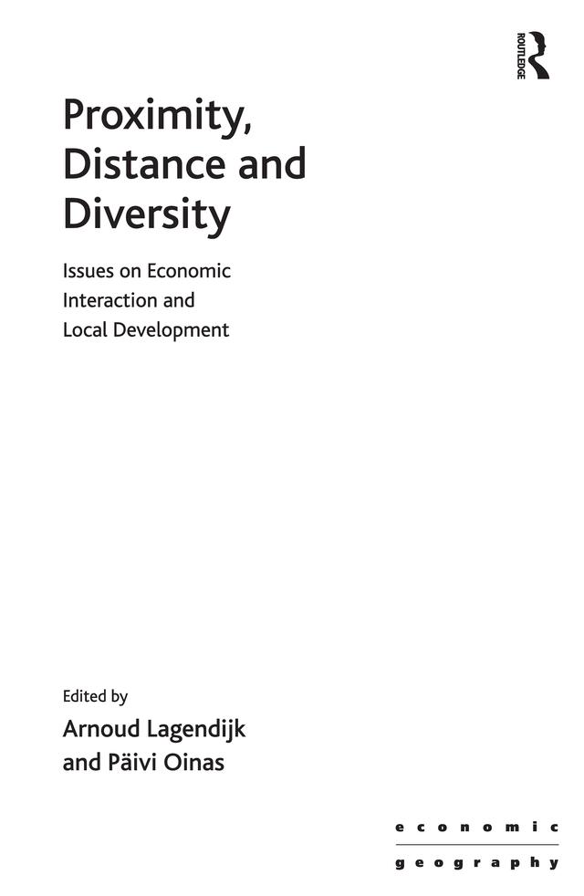 Proximity, Distance and Diversity by Arnoud Lagendijk, Päivi Oinas