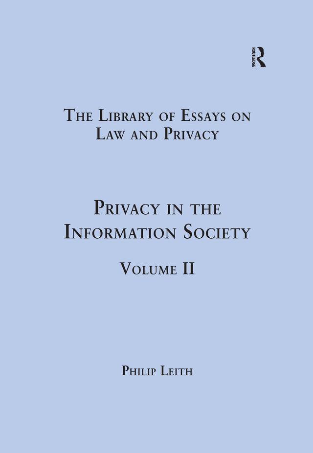 Privacy in the Information Society by Philip Leith