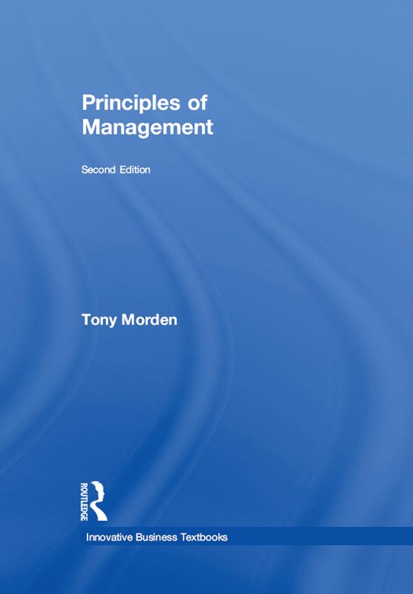 Principles of Management by Tony Morden