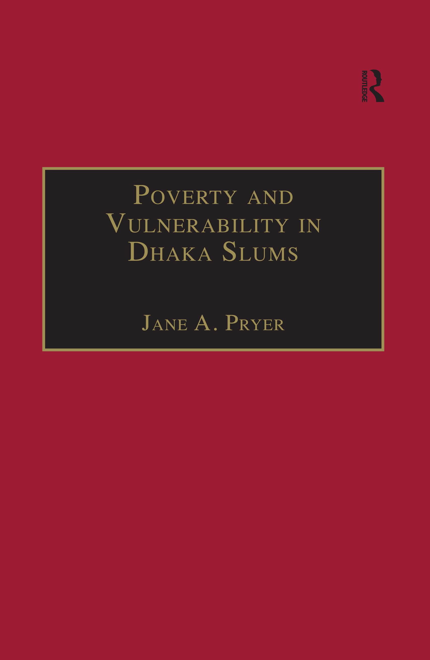 Poverty and Vulnerability in Dhaka Slums