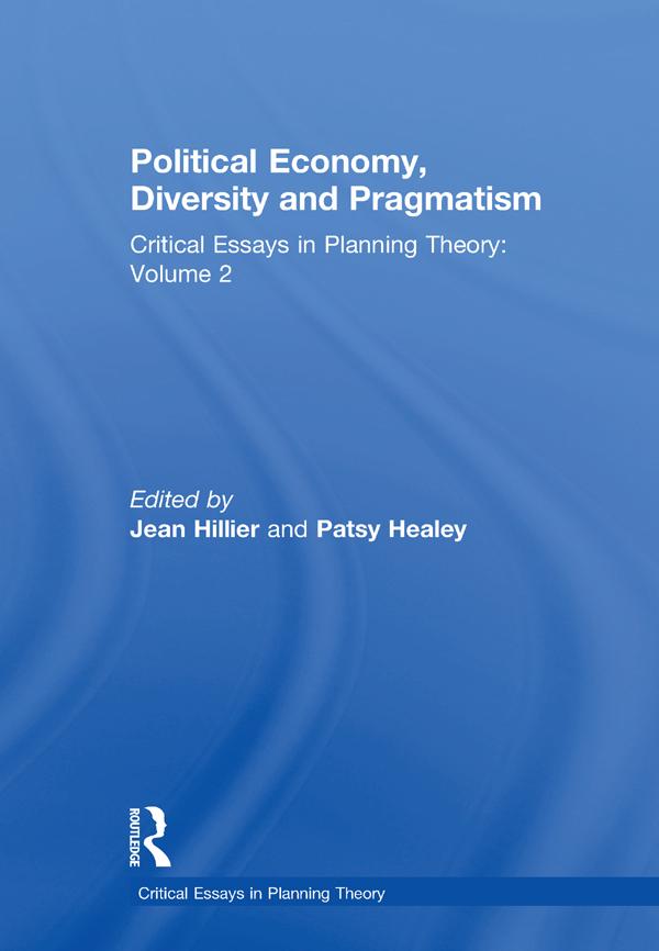 Political Economy, Diversity and Pragmatism by Jean Hillier, Patsy Healey