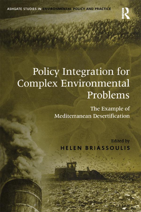 Policy Integration for Complex Environmental Problems