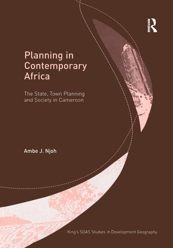 Planning in Contemporary Africa by Ambe J. Njoh