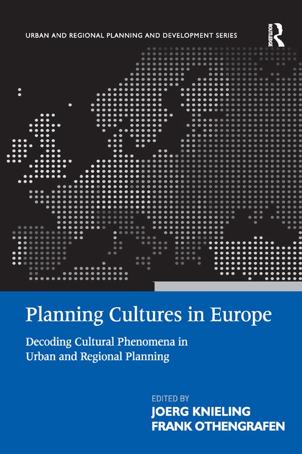 Planning Cultures in Europe by Frank Othengrafen, Joerg Knieling