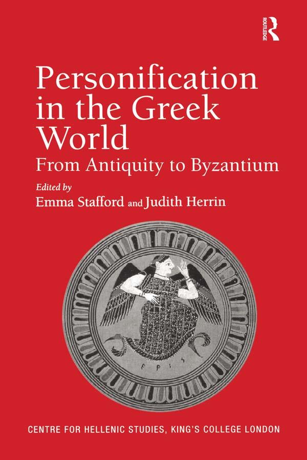 Personification in the Greek World by Emma Stafford, Judith Herrin