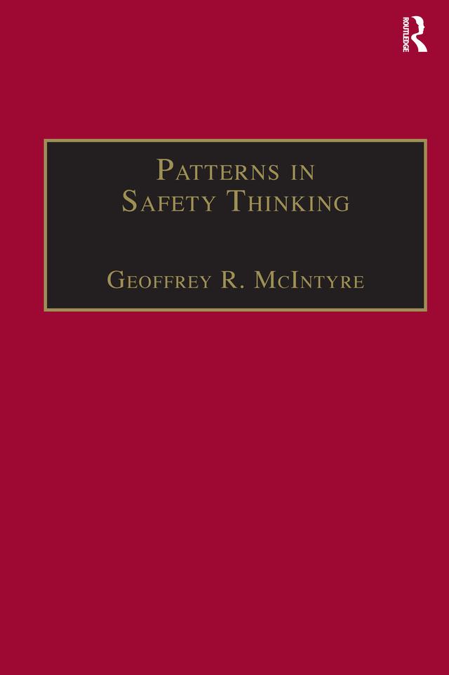Patterns In Safety Thinking by Geoffrey R. McIntyre