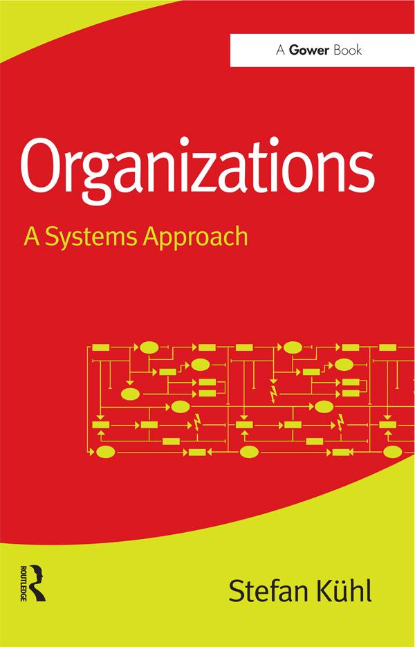 Organizations by Stefan Kühl
