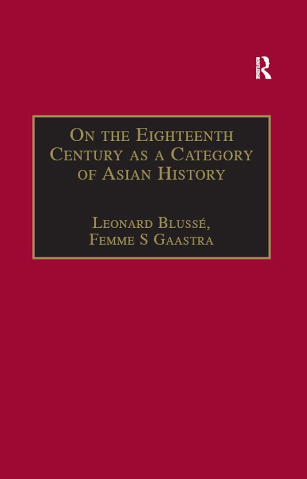 On the Eighteenth Century as a Category of Asian History