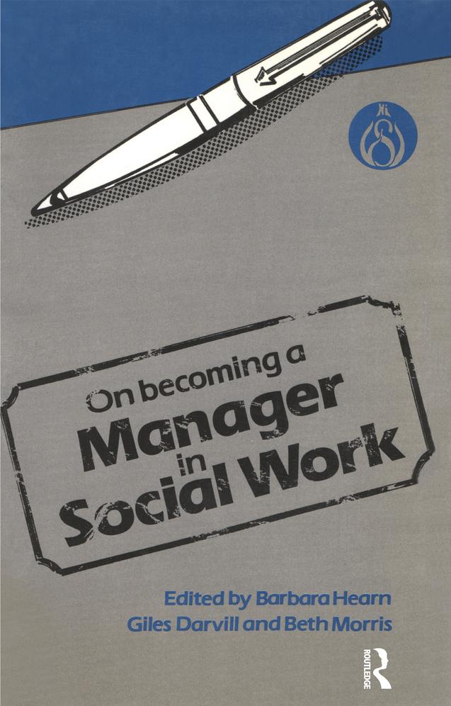 On Becoming a Manager in Social Work by Barbara Hearn