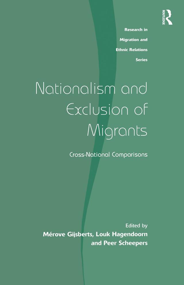 Nationalism and Exclusion of Migrants by Louk Hagendoorn, Mérove Gijsberts