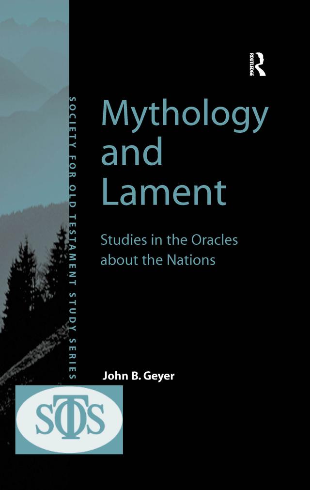 Mythology and Lament by John B. Geyer