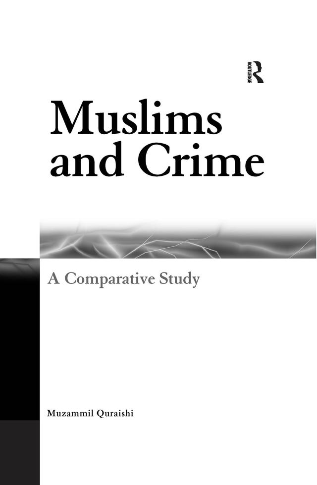 Muslims and Crime by Muzammil Quraishi