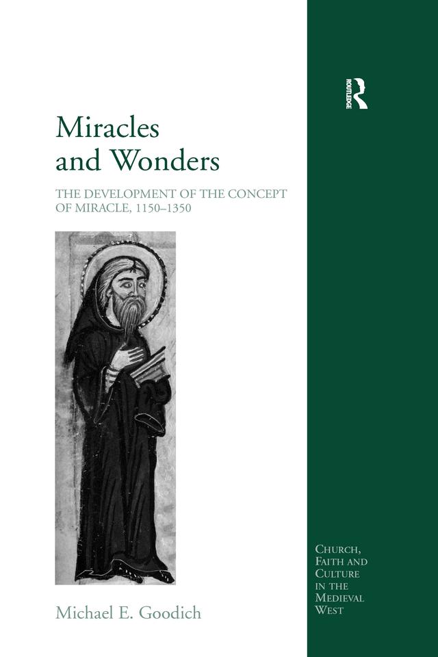 Miracles and Wonders by Michael E. Goodich