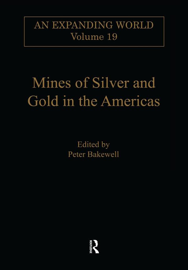 Mines of Silver and Gold in the Americas