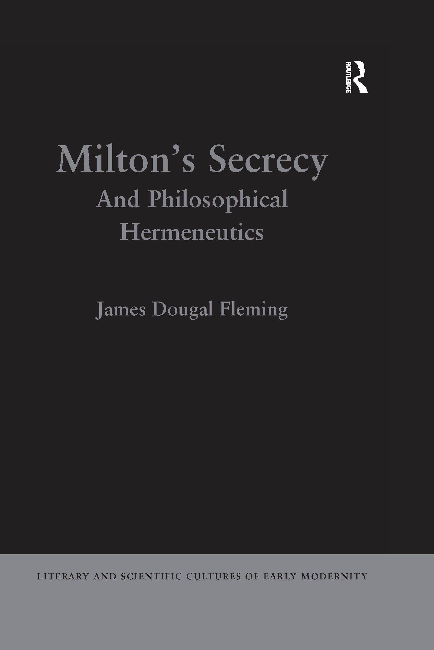 Milton's Secrecy