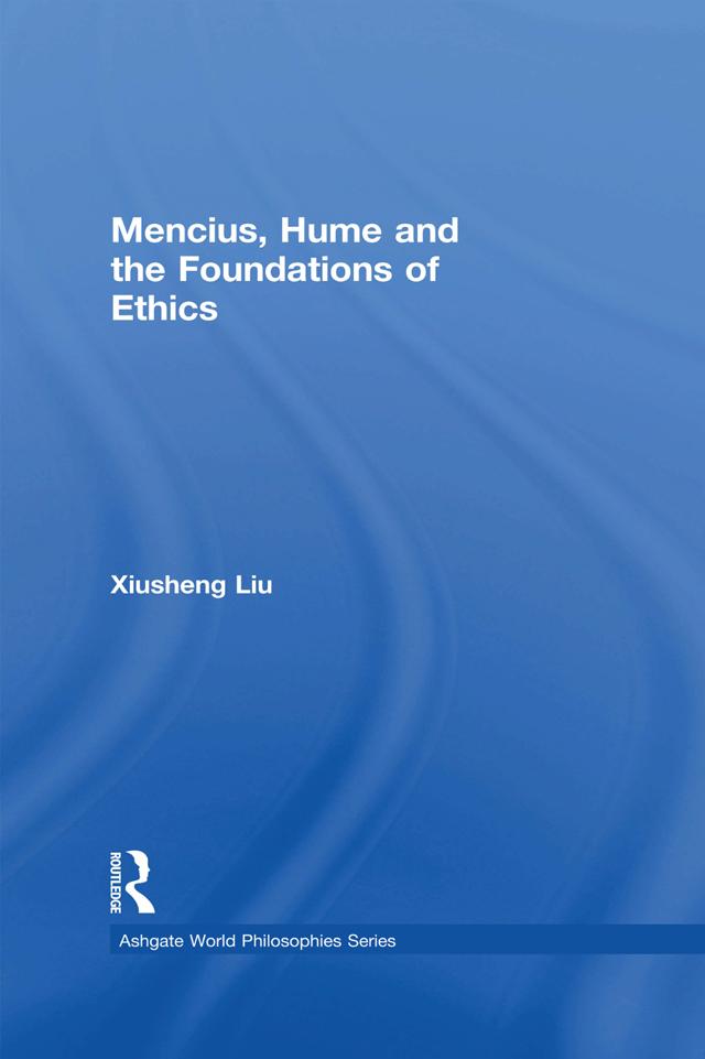 Mencius, Hume and the Foundations of Ethics
