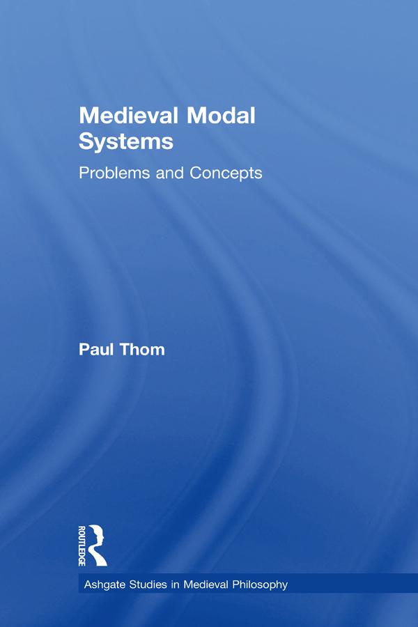 Medieval Modal Systems by Paul Thom