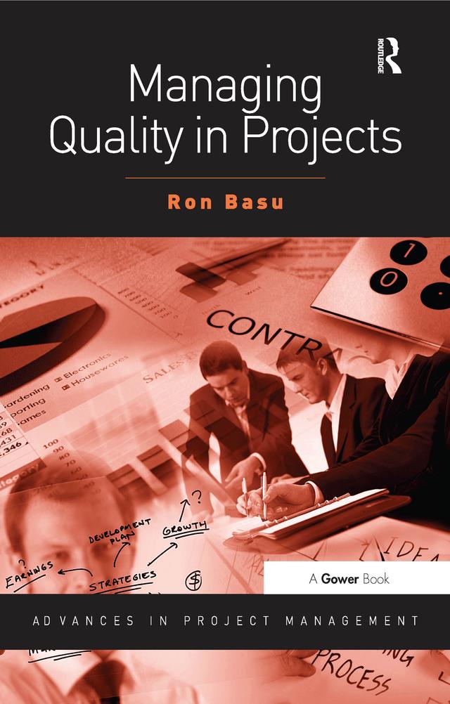 Managing Quality in Projects by Ron Basu