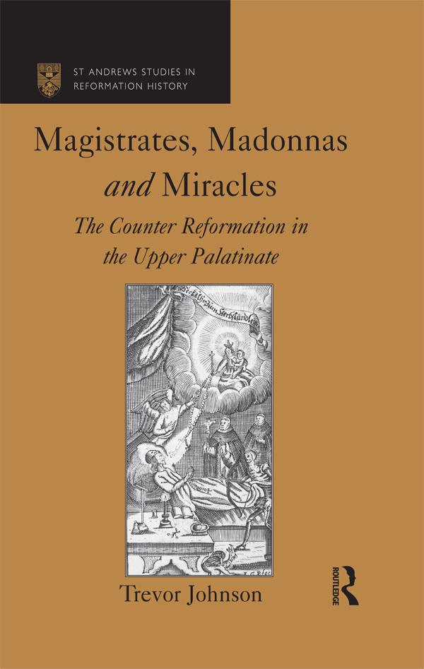 Magistrates, Madonnas and Miracles by Trevor Johnson