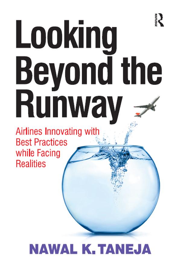 Looking Beyond the Runway by Nawal K. Taneja