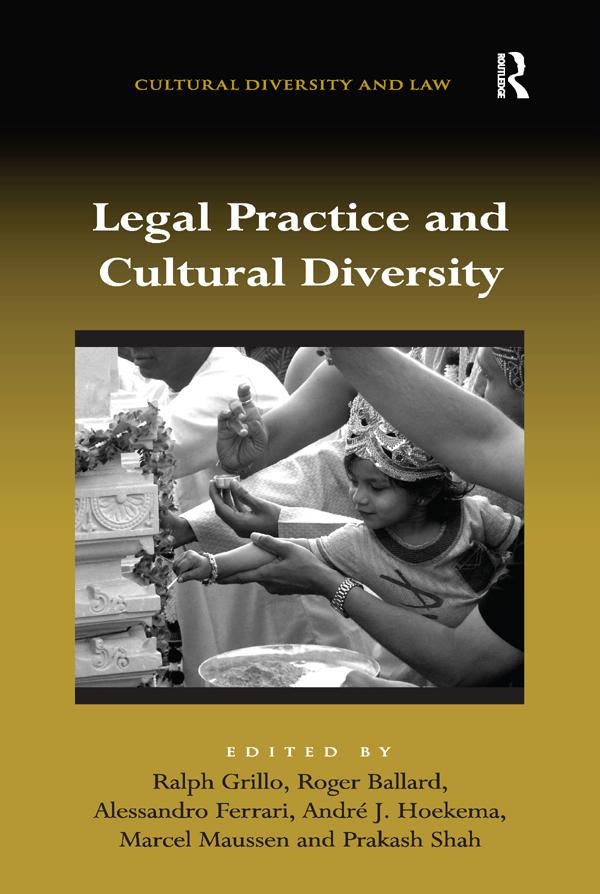 Legal Practice and Cultural Diversity by Alessandro Ferrari, André J. Hoekema, Marcel Maussen, Prakash Shah, Ralph Grillo, Roger Ballard