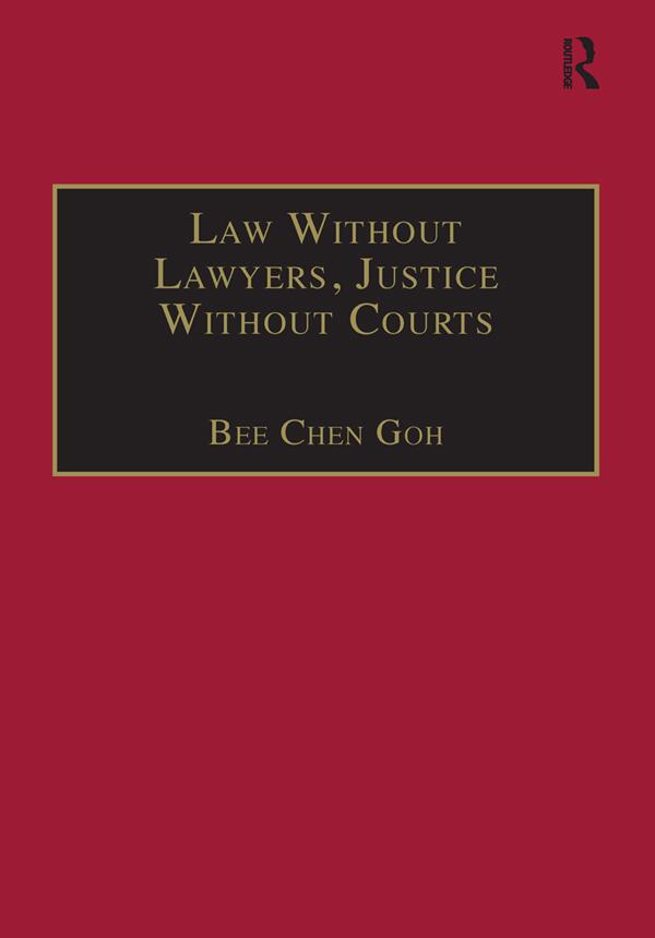 Law Without Lawyers, Justice Without Courts