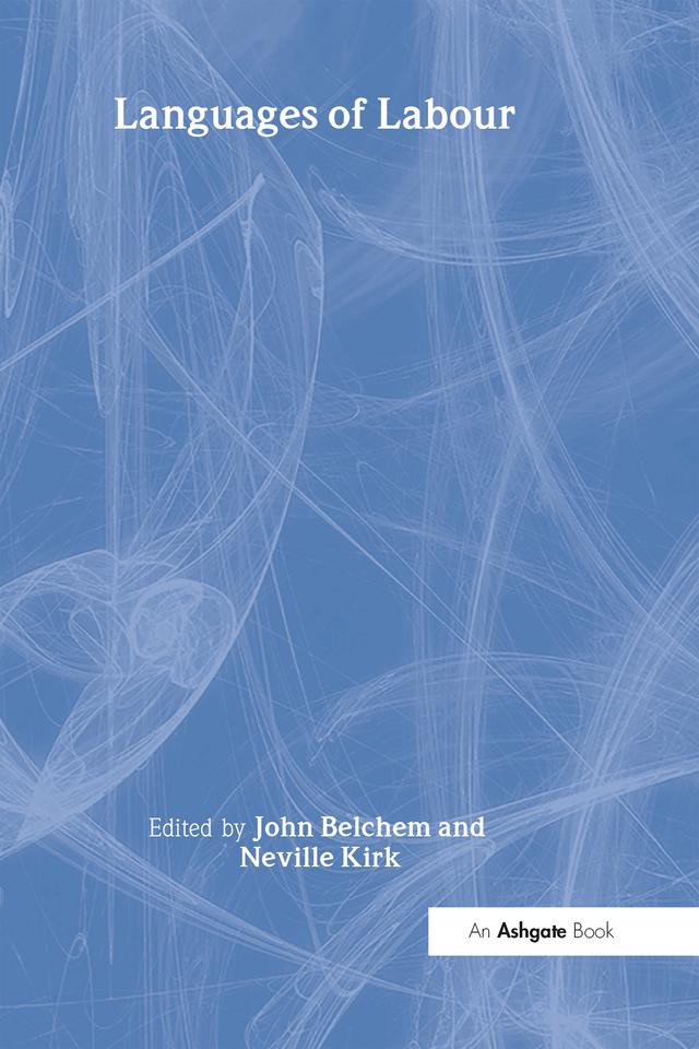 Languages of Labour by John Belchem, Neville Kirk