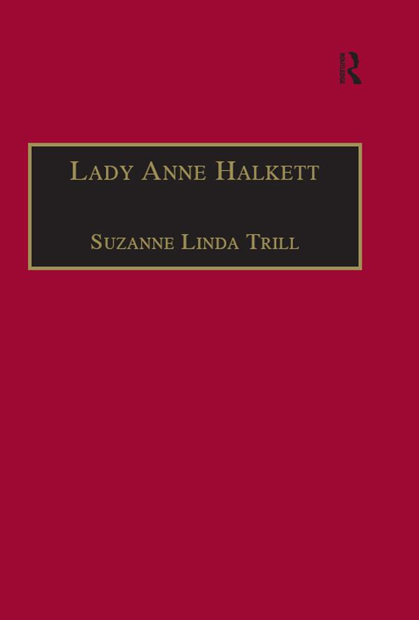 Lady Anne Halkett by Suzanne Linda Trill