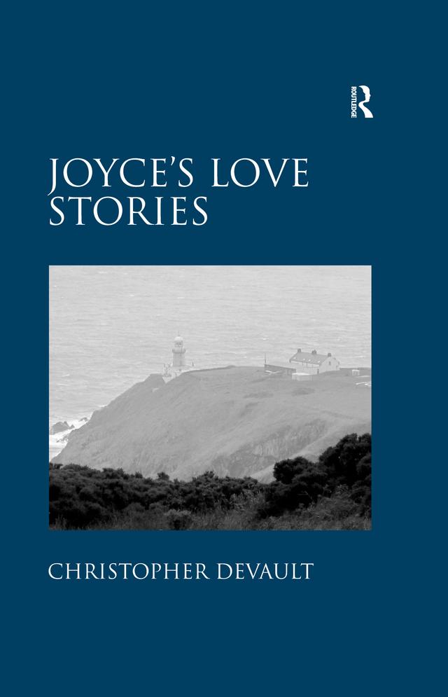 Joyce's Love Stories by Christopher DeVault