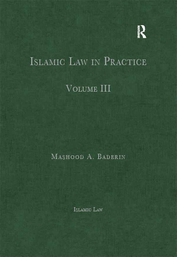 Islamic Law in Practice by Mashood A. Baderin