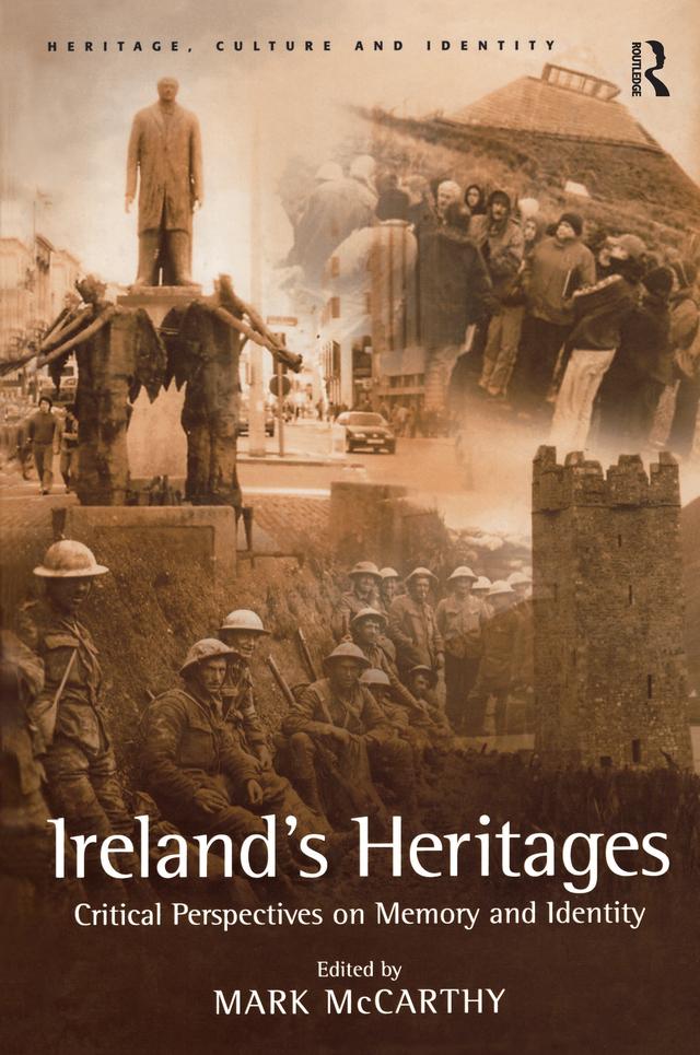 Ireland's Heritages by Mark McCarthy