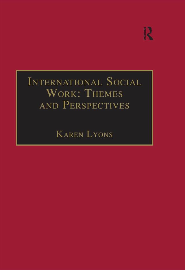 International Social Work: Themes and Perspectives by Karen Lyons
