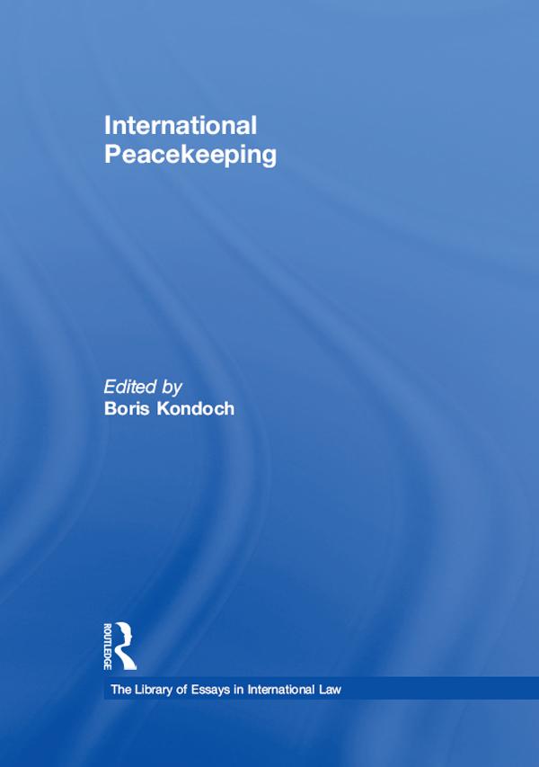 International Peacekeeping by Boris Kondoch