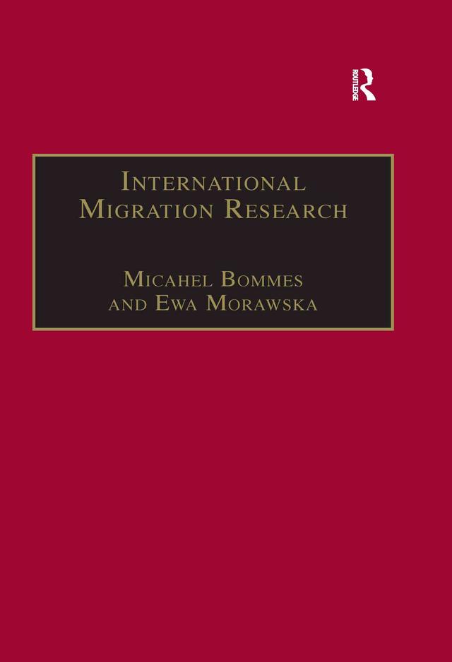 International Migration Research by Ewa Morawska, Michael Bommes
