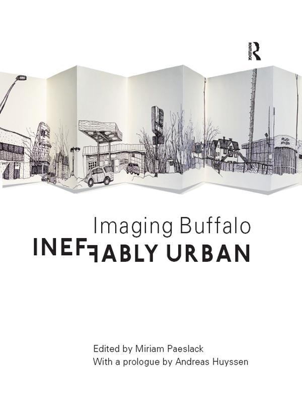 Ineffably Urban: Imaging Buffalo