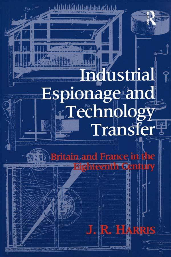 Industrial Espionage and Technology Transfer by John R. Harris