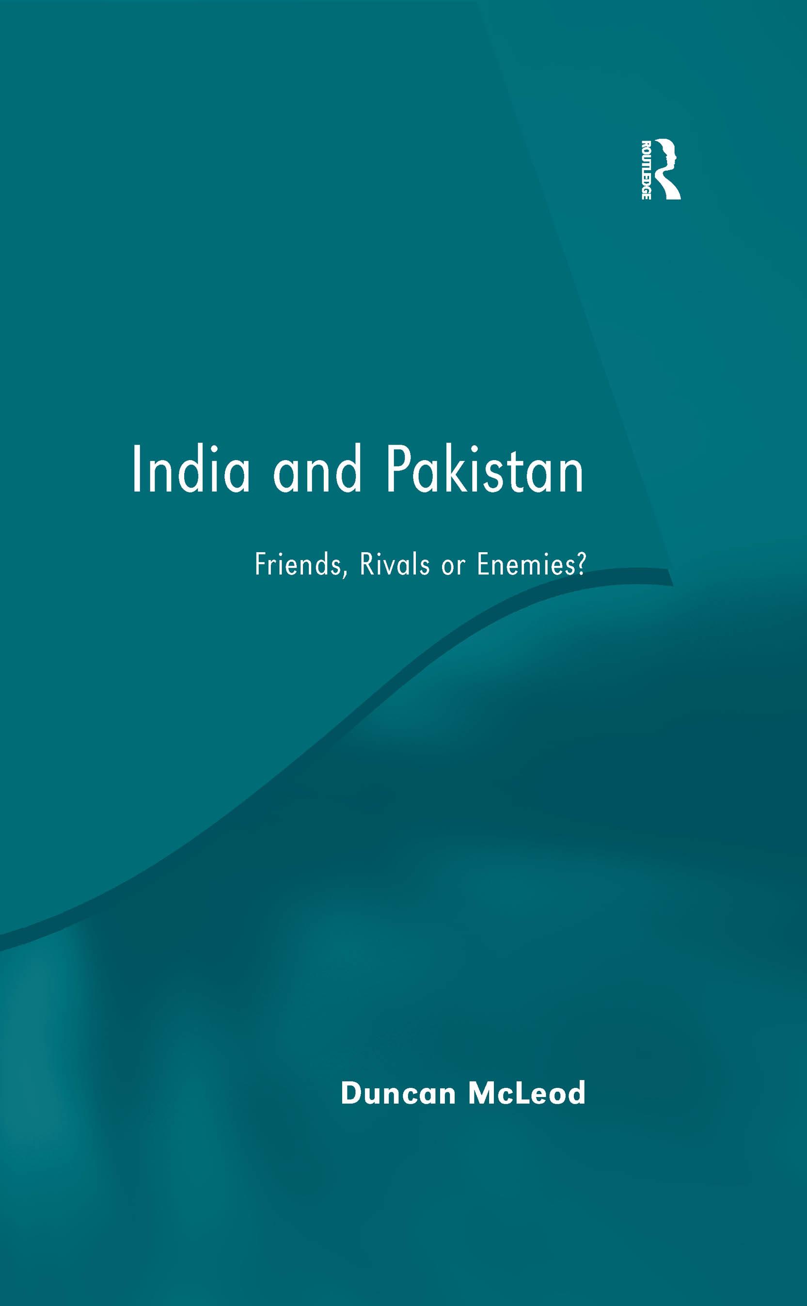 India and Pakistan