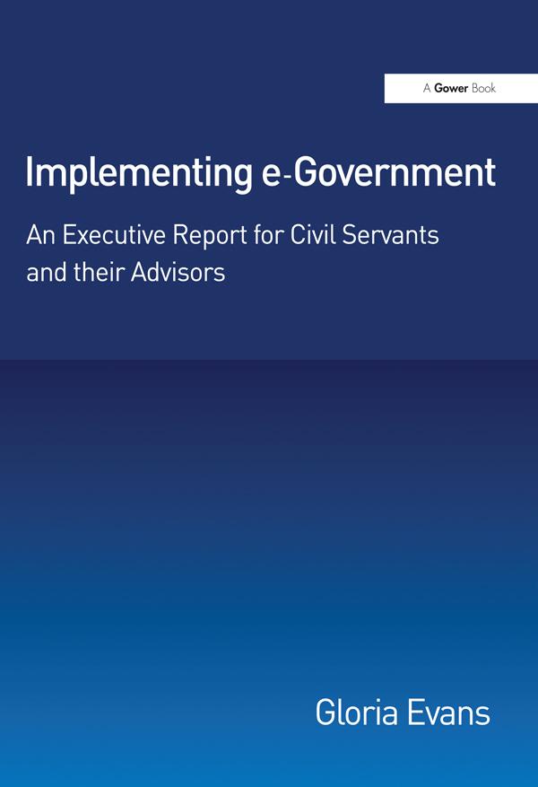 Implementing e-Government by Gloria Evans