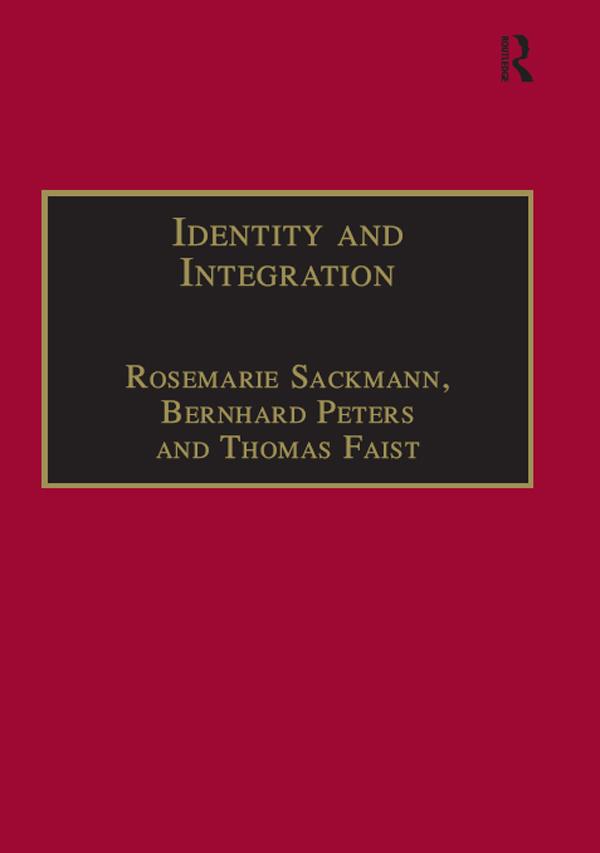 Identity and Integration by Bernhard Peters, Rosemarie Sackmann