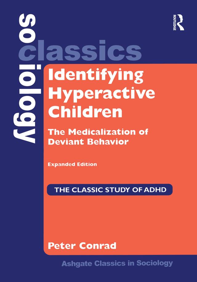 Identifying Hyperactive Children by Peter Conrad