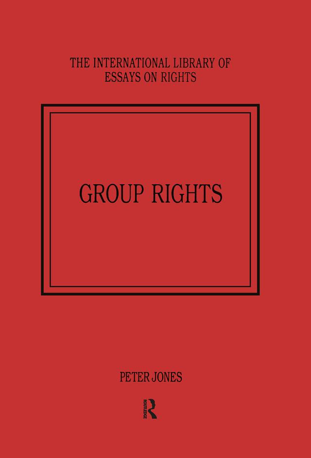 Group Rights by Peter Jones