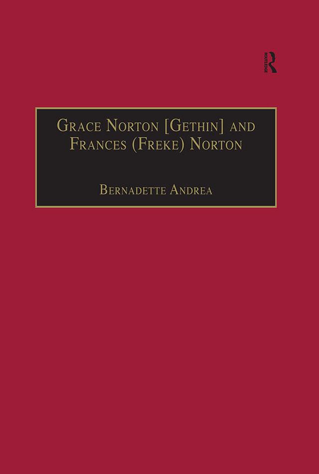Grace Norton [Gethin] and Frances (Freke) Norton by Bernadette Andrea