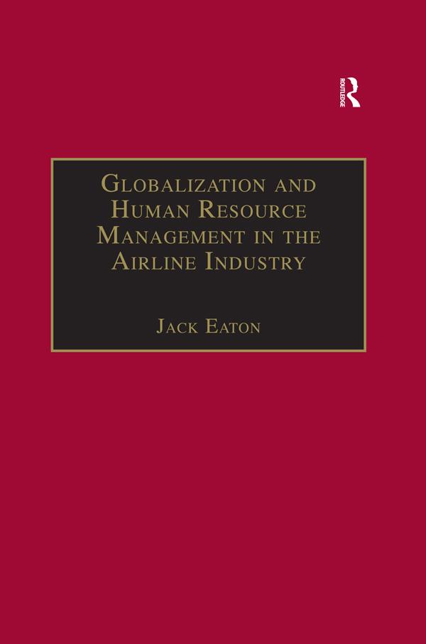 Globalization and Human Resource Management in the Airline Industry