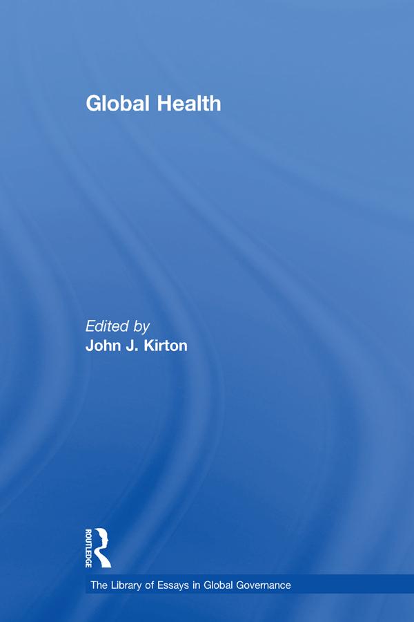 Global Health by John J. Kirton